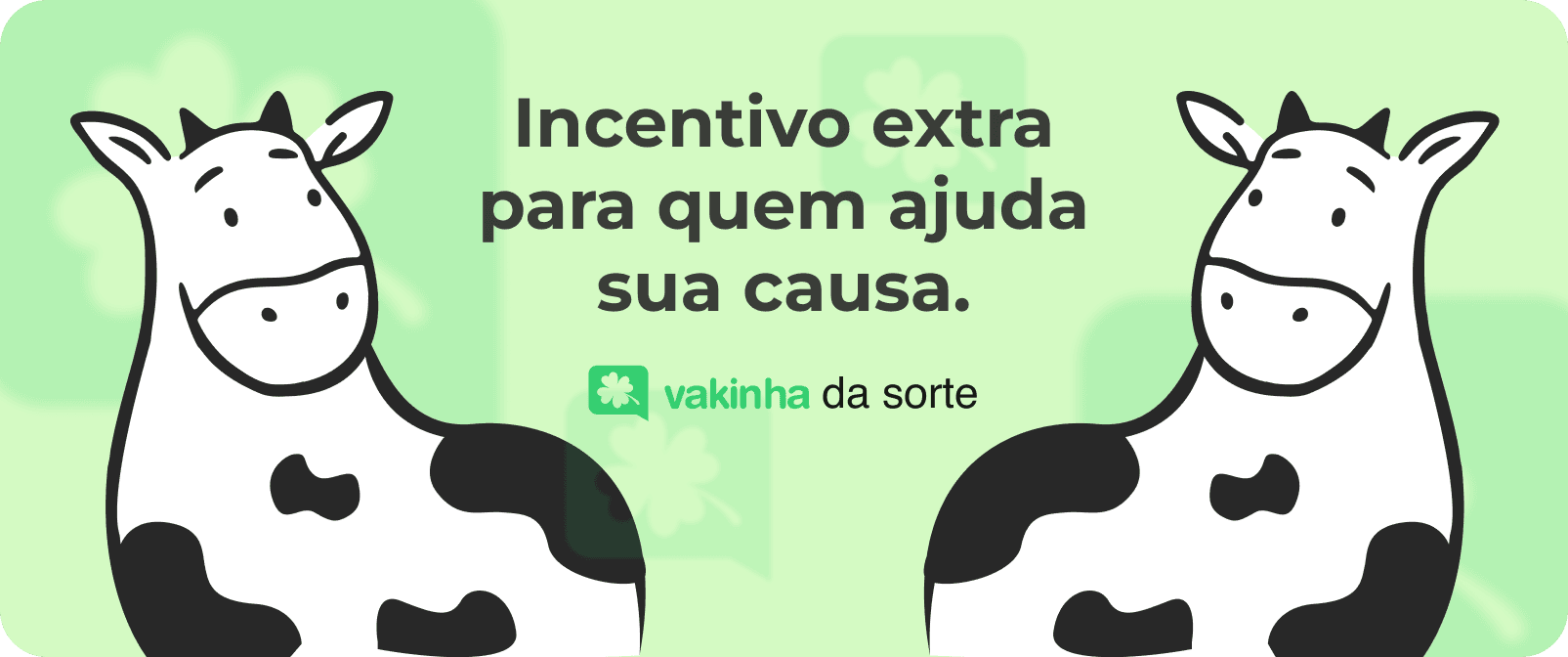 Incentivo extra para quem ajuda sua causa – Vakinha da Sorte